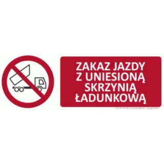 Znak Zakaz jazdy z uniesioną skrzynią (T236)