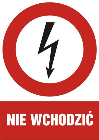 Znak Nie wchodzić na płycie PCV (HC005)