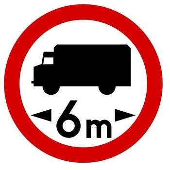 Znak zakazu METALOWY (B17) Zakaz wjazdu pojazdów o długości ponad 6m