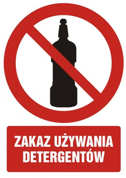 Znak zakaz używania detergentów na Folii Samoprzylepnej (GC066)