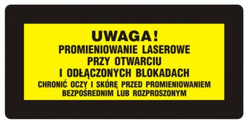 Znak Uwaga! Chronić oczy i skórę przed promieniowaniem bezpośrednim i rozproszonym na Folii Samoprzylepnej (KB022)