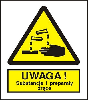 Znak uwaga substancje i preparaty żrące na płycie PCV (303-05)