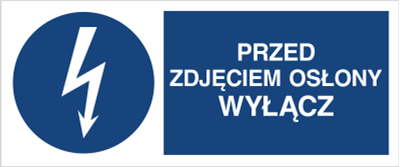 Znak Przed zdjęciem osłony wyłącz na Folii Samoprzylepnej (430-15b)
