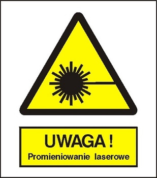 Znak uwaga promieniowanie laserowe na płycie PCV (308)