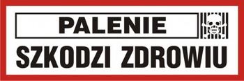 Znak Palenie szkodzi zdrowiu na płycie PCV (NE015)