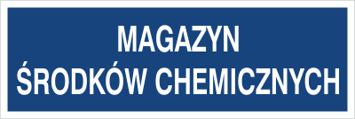 Znak magazyn środków chemicznych na płycie PCV (801-147)