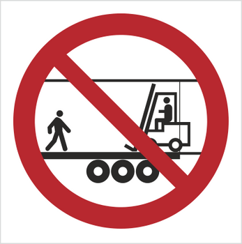 Znak Zakaz przebywania na naczepie gdy jest w środku wózek transportowy na płycie PCV (650)