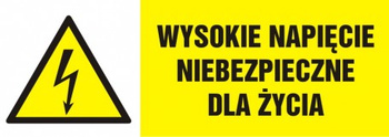 Znak Wysokie napięcie niebezpieczne dla życia na Folii Samoprzylepnej (HB004)