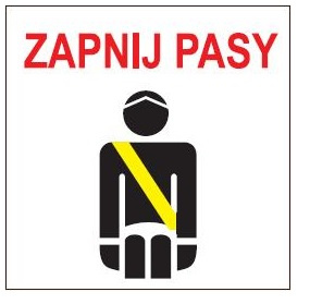 Znak zapnij pasy na Folii Samoprzylepnej (702-72)