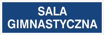 Znak sala gimnastyczna na Folii Samoprzylepnej (801-227)