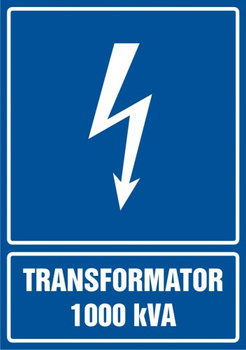 Znak Transformator 1000 kVA na Folii Samoprzylepnej (HG030)