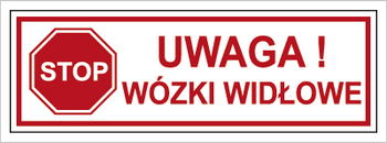 Znak uwaga wózki widłowe na płycie PCV (604-03)