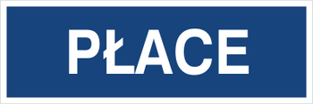 Znak płace na płycie PCV (801-81)