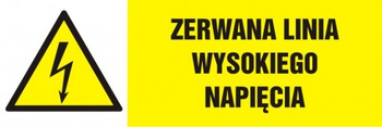 Znak Zerwana linia wysokiego napięcia płyta zwykła PCV (NA004)
