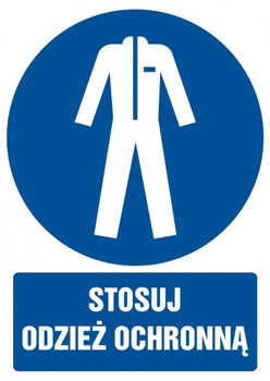 Znak stosuj odzież ochronną na płycie PCV (GL020)