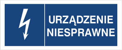 Znak Urządzenie niesprawne na Folii Samoprzylepnej (530-18b)