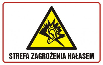 Znak Strefa zagrożenia hałasem na płycie PCV (NC006)