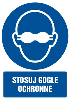 Znak stosuj gogle ochronne na płycie PCV (GL059)
