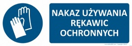 Znak Nakaz używania rękawic ochronnych (T107)