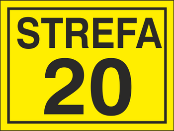 Znak strefa 20 na płycie HIPS (828-13)