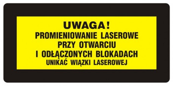 Znak Uwaga! - ,, - Unikać wiązki laserowej na Folii Samoprzylepnej (KB021)