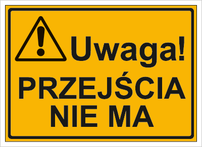 Znak uwaga przejścia nie ma na płycie HIPS (319-01)
