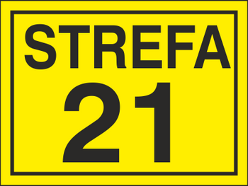 Znak strefa 21 na płycie HIPS (828-14)