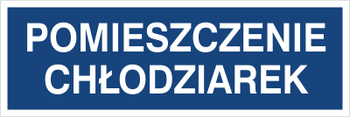 Znak pomieszczenie chłodziarek na Folii Samoprzylepnej (801-201)