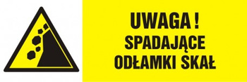 Znak Uwaga! Spadające odłamki skał na Folii Samoprzylepnej (NA020)