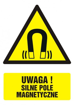 Znak Uwaga! Silne pole magnetyczne na Folii Samoprzylepnej (GF024)