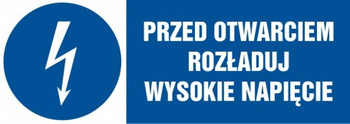 Znak Przed otwarciem rozładuj wysokie napięcie na płycie PCV (HF006)