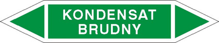 Tabliczka na rurociągi Kondensat brudny znak na Folii Samoprzylepnej (R-W02)