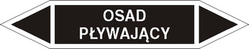 Tabliczka na rurociągi Osad pływający znak na płycie PCV (R-IC09)