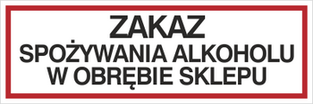 Znak zakaz spożywania alkoholu w obrębie sklepu (857-03)