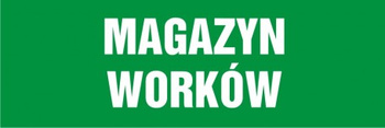 Znak Magazyn worków płyta zwykła PCV (NA110)