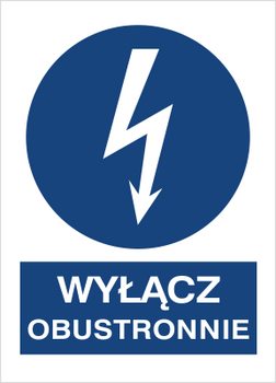 Znak Wyłącz obustronnie na Folii Samoprzylepnej (430-04)
