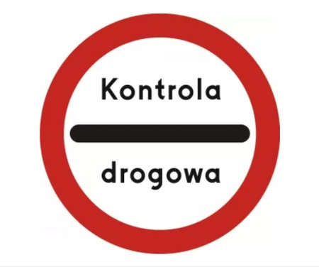 Znak zakazu drogowy METALOWY (B32e) Kontrola drogowa