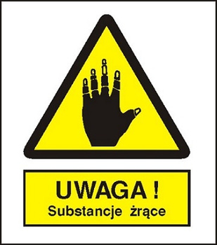 Znak uwaga substancje żrące na płycie PCV (303-04)