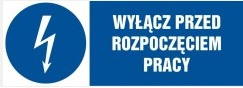 Znak Wyłącz przed rozpoczęciem pracy na płycie PCV (HF002)