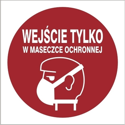 Znak wejście tylko w maseczce ochronnej na płycie PCV (857-51)