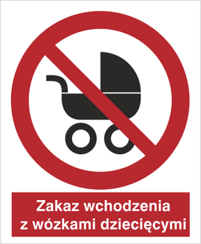 Znak zakaz wchodzenia z wózkiem dziecięcym na Folii Samoprzylepnej (638)