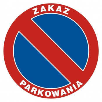 Znak Zakaz parkowania na Folii Samoprzylepnej (SA009)