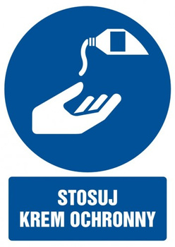 Znak stosuj krem ochronny na płycie PCV (GL054)