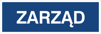 Znak zarząd na Folii Samoprzylepnej (801-62)