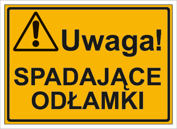 Znak uwaga spadające odłamki na płycie HIPS (319-17)
