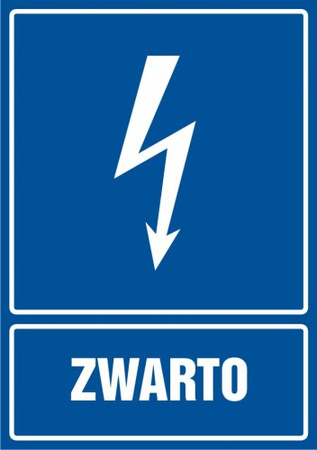 Znak Zwarto na Folii Samoprzylepnej (HG004)