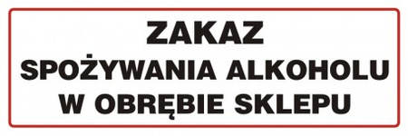 Znak Zakaz spożywania alkoholu w obrębie sklepu na płycie PCV (NE012)
