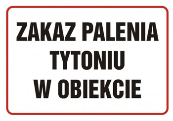Znak Zakaz palenia tytoniu w obiekcie na płycie PCV (NE005)