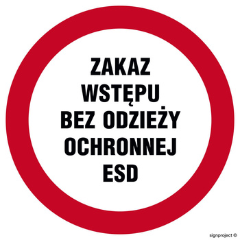 Znak Zakaz wstępu bez odzieży ochronnej ESD na Folii Samoprzylepnej (GB041)