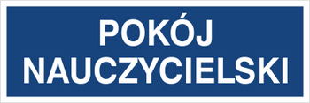 Znak pokój nauczycielski na Folii Samoprzylepnej (801-225)